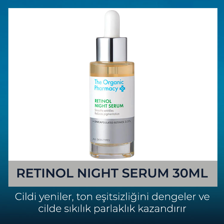 RETINOL NIGHT SERUM - YENİLEYİCİ GECE SERUMU 30ML