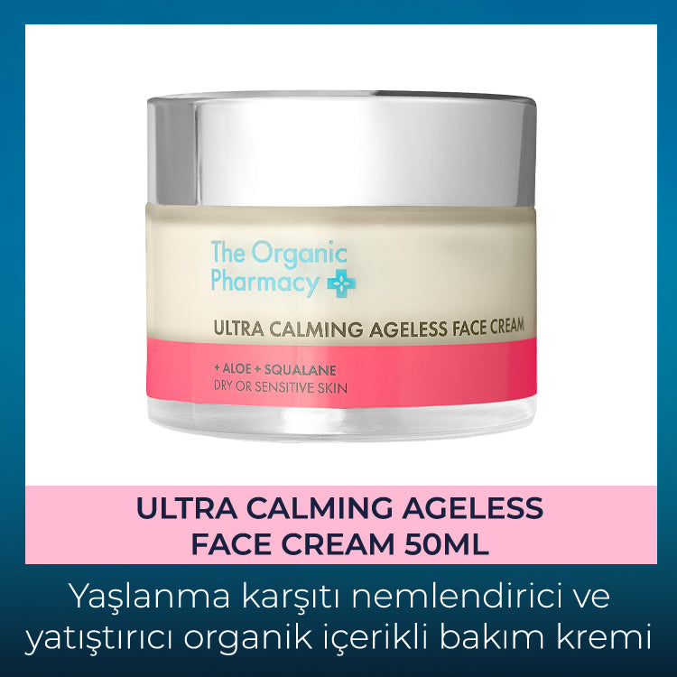 Ultra Calmıng Ageless Face Cream - Yaşlanma Karşıtı Bakım Kremi 50Ml
